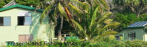 Fraser Island Fishing Units - Schoolies Week Accommodation 1
