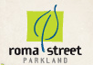 Roma Street Parkland - Schoolies Week Accommodation